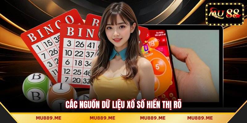 Các nguồn dữ liệu xổ số hiển thị rõ