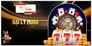 Đại Lý MU88 - Cơ Hội Trở Thành Nhà Phân Phối Độc Quyền