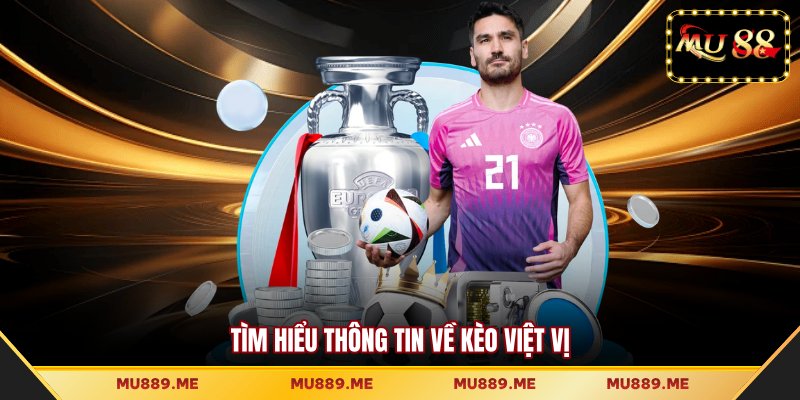 Tìm hiểu thông tin về kèo việt vị 